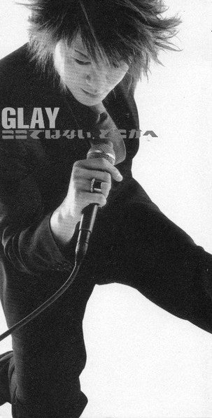 GLAY : ここではない、どこかへ (CD, Mini, Single)