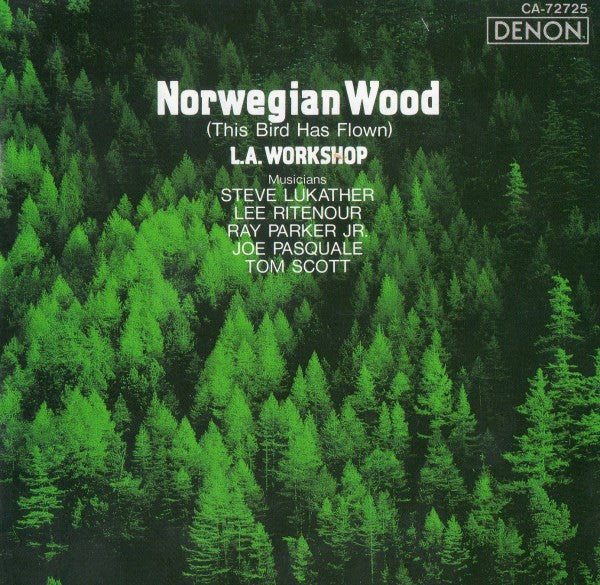 L.A. Workshop - Norwegian Wood This Bird Has Flown CD NM or M-