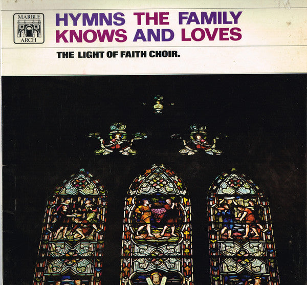 The Light Of Faith Choir : Hymns The Family Knows And Loves (LP)
