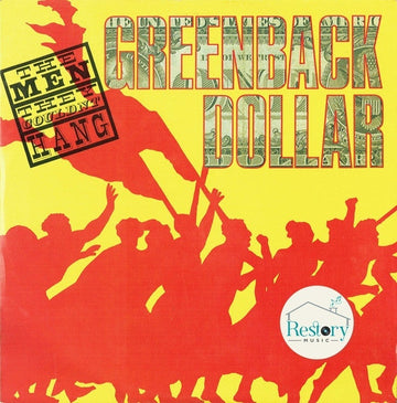 The Men They Couldn't Hang : Greenback Dollar (12", EP)