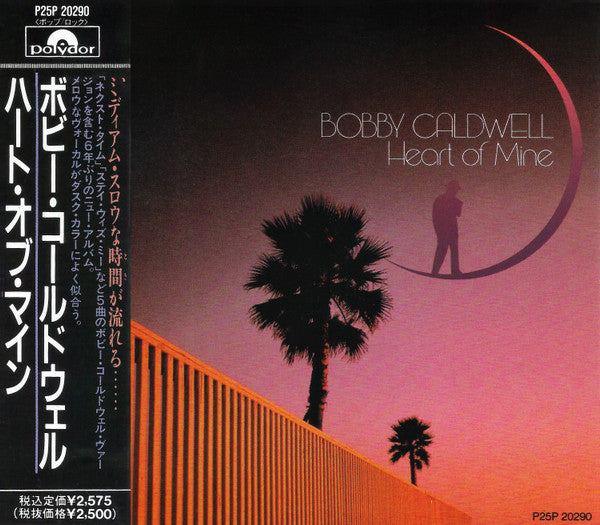 Bobby Caldwell = Bobby Caldwell - Heart Of Mine = ハート・オブ・マイン CD VG+