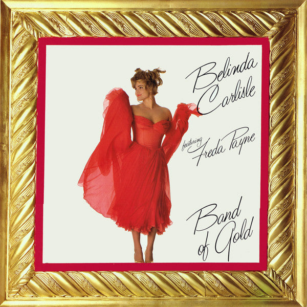 Belinda Carlisle Featuring Freda Payne : Band Of Gold (Extended Mix) (12")