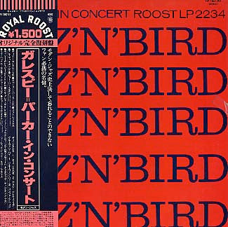 Dizzy Gillespie & Charlie Parker : Diz 'N' Bird In Concert (LP, Album, Comp, Mono, RE)