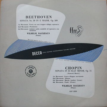 Ludwig van Beethoven / Frédéric Chopin, Wilhelm Backhaus : Sonata No. 30 In E Major, Op. 109 / Sonata In B Flat Minor, Op. 35 ("Funeral March") (LP, Mono)