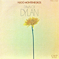 Hugo Montenegro : Hugo Montenegro's Dawn Of Dylan (LP)