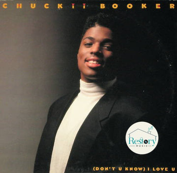 Chuckii Booker : (Don't U Know) I Love U (12", Single)