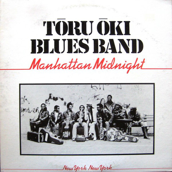 Toru Oki Blues Band : Manhattan Midnight (LP, Album)