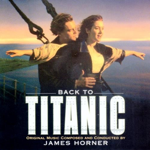 James Horner - Back To Titanic More Music From The Motion Picture Titanic CD VG+