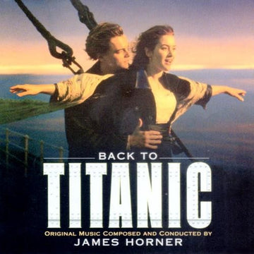 James Horner : Back To Titanic (More Music From The Motion Picture Titanic) (CD, Album)