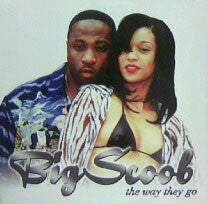 Big Scoob : The Way They Go (12")