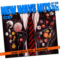 Various - Just Can't Get Enough: New Wave Hits Of The '80s, Vol. 2 CD VG+