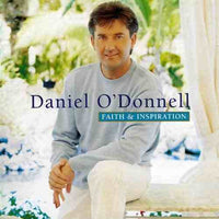 Daniel O'Donnell : Faith & Inspiration (CD, Comp, RE)