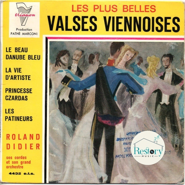 Roland Didier Et Ses Cordes : Les Plus Belles Valses Viennoises (7", EP)