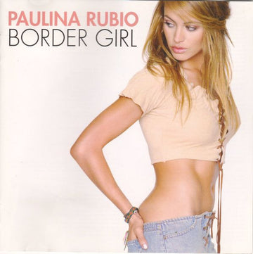 Paulina Rubio - Border Girl CD VG+