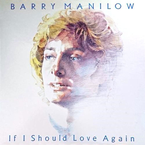 Barry Manilow : If I Should Love Again (LP)