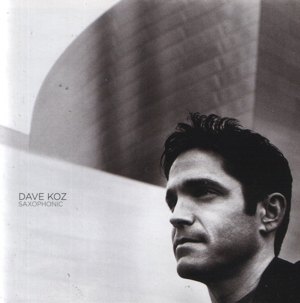 Dave Koz - Saxophonic CD VG+
