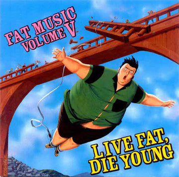 Various - Fat Music Volume V: Live Fat, Die Young CD VG+