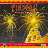 Dallas Wind Symphony, Howard Dunn - Fiesta! CD NM or M-