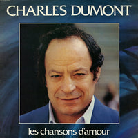 Charles Dumont : Les Chansons D'Amour (LP, RE)