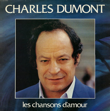 Charles Dumont : Les Chansons D'Amour (LP, RE)