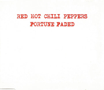 Red Hot Chili Peppers : Fortune Faded (CD, Single, CD1)