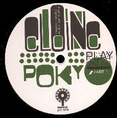 Cloinc : Poky Playground Part 1 (12")