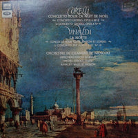 Arcangelo Corelli, Antonio Vivaldi, Moscow Chamber Orchestra, Rudolf Barshai, Michel Debost, Amaury Wallez : Concerto Pour La Nuit De Noël / La Notte (LP, Album, Gat)