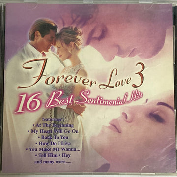 Various - Forever Love 3 16 Best Sentimental Hits (CD) (VG+)