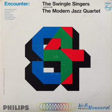 Les Swingle Singers With The Modern Jazz Quartet : Encounter: The Swingle Singers Perform With The Modern Jazz Quartet (LP, MP)