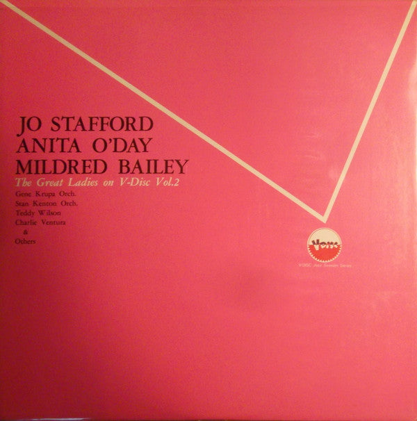 Jo Stafford, Anita O'Day, Mildred Bailey : The Great Ladies On V-Disc Vol. 2 (LP, Comp)