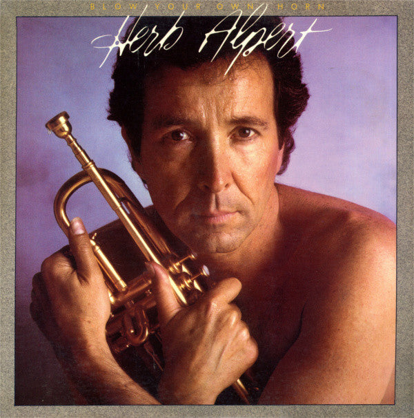 Herb Alpert : Blow Your Own Horn (LP, Album, RCA)