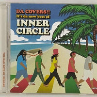 ซีดี Inner Circle - Da Covers!! It's Da New Best of Inner Circle (CD) (VG+)