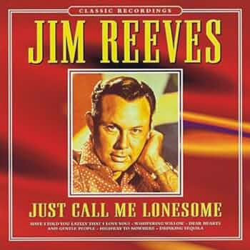 Jim Reeves - Just Call Me Lonesome (CD) (NM or M-)