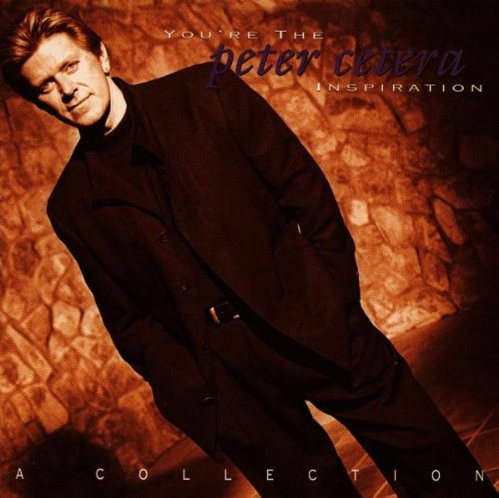 ซีดี Peter Cetera - You're The Inspiration: A Collection (CD) (VG+)