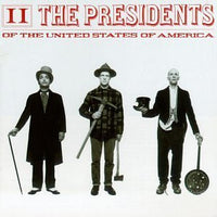 The Presidents Of The United States Of America - II CD NM or M-