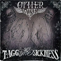 ซีดี Tagg The Sickness - Otherwise CD VG+