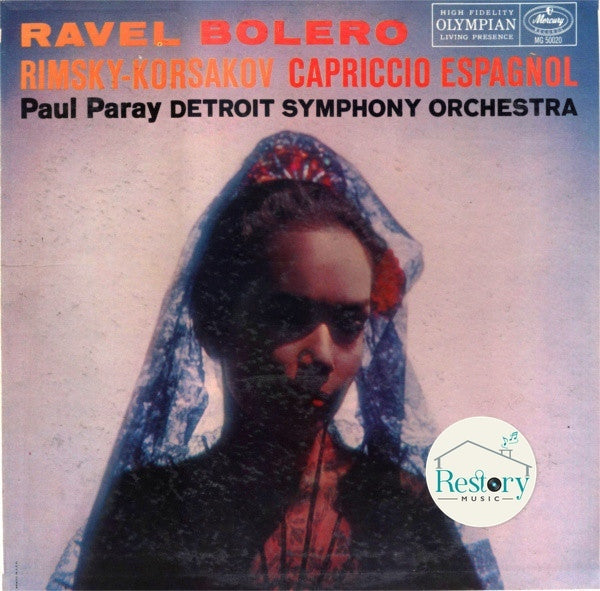 Maurice Ravel / Nikolai Rimsky-Korsakov - Paul Paray Conducting The Detroit Symphony Orchestra : Bolero / Capriccio Espagnol (LP, Album, Mono, RP)