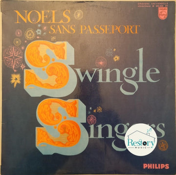 Les Swingle Singers : Noëls Sans Passeport (LP, RE)