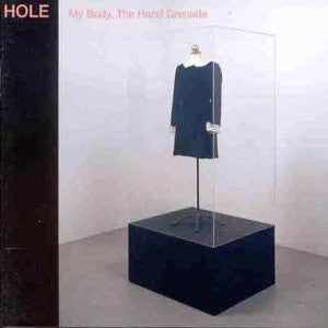 ซีดี Hole - My Body The Hand Grenade CD VG