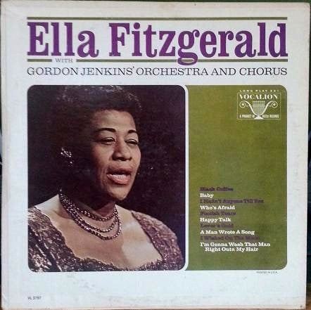 Ella Fitzgerald With Gordon Jenkins and his Orchestra and Chorus : Ella Fitzgerald With Gordon Jenkins' Orchestra And Chorus (LP, Comp, Mono, Abr)