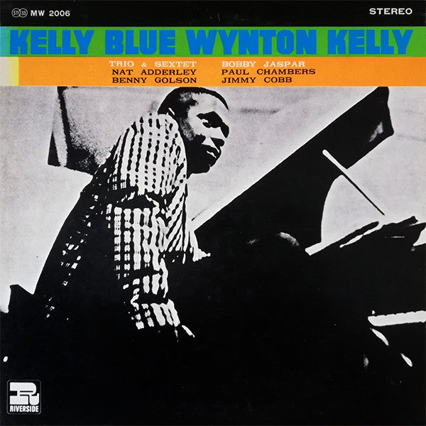 Wynton Kelly : Kelly Blue (LP, Album, RE, Gat)