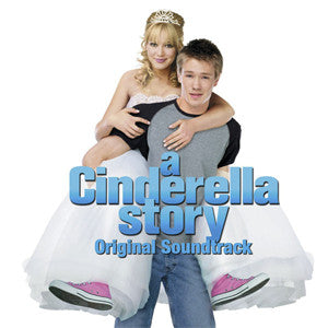 Various : A Cinderella Story (Original Soundtrack) (CD-ROM, Comp, Enh)