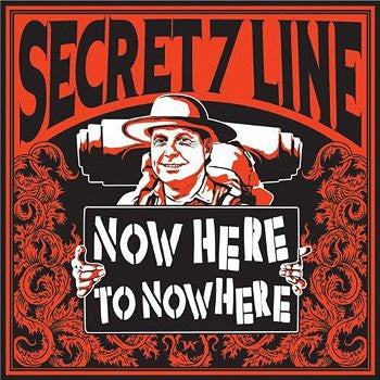 Secret 7 Line : Now Here To Nowhere (CD, Album)