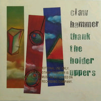 Claw Hammer - Thank The Holder Uppers CD VG+