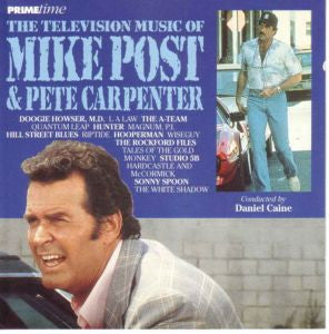 Mike Post & Pete Carpenter : The Television Music Of Mike Post & Pete Carpenter (CD, Comp, RP)