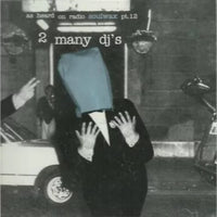 ซีดี 2 Many Dj's - As Heard On Radio Soulwax Pt.12 CD VG+