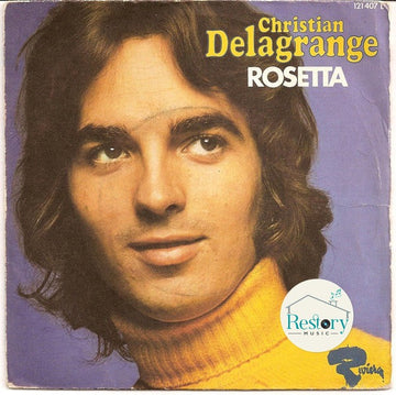 Christian Delagrange : Rosetta (7", Single, Mono)