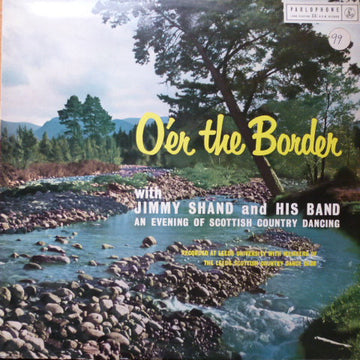 แผ่นเสียง Jimmy Shand And His Band - O'er The Border Vinyl VG+