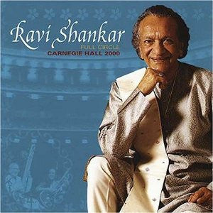 Ravi Shankar - Full Circle / Carnegie Hall 2000 CD NM or M-