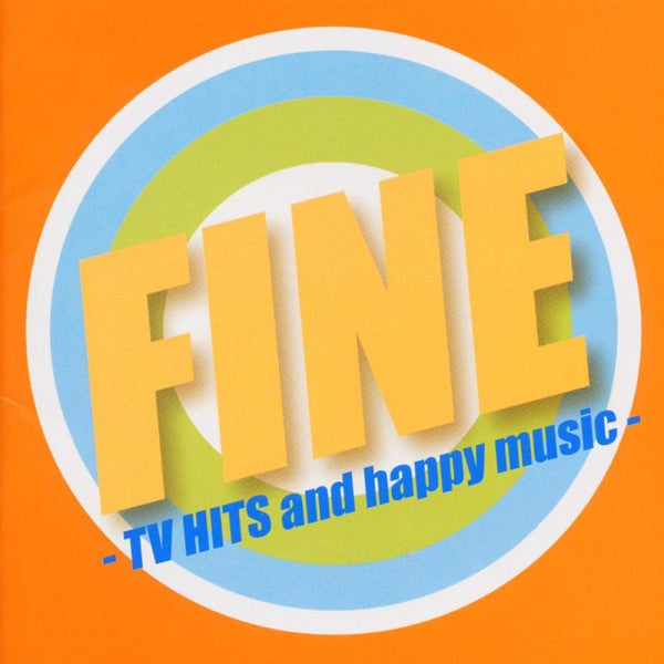 Various : Fine - TV Hits And Happy Music (CD, Comp)